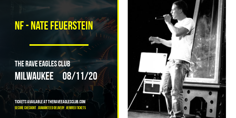 NF - Nate Feuerstein at The Rave Eagles Club tickets NF - Nate Feuerstein at The Rave Eagles Club