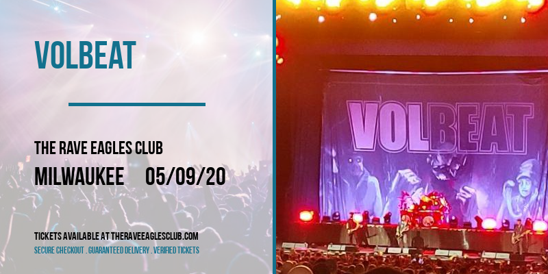 Volbeat [CANCELLED] at The Rave Eagles Club