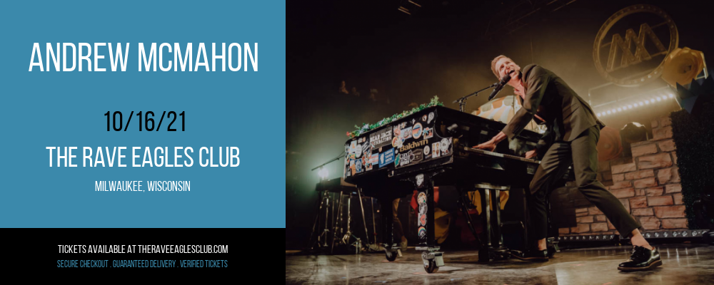 Andrew McMahon at The Rave Eagles Club tickets Andrew McMahon at The Rave Eagles Club