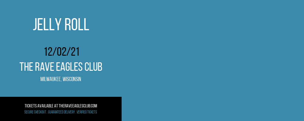 Jelly Roll at The Rave Eagles Club tickets Jelly Roll at The Rave Eagles Club