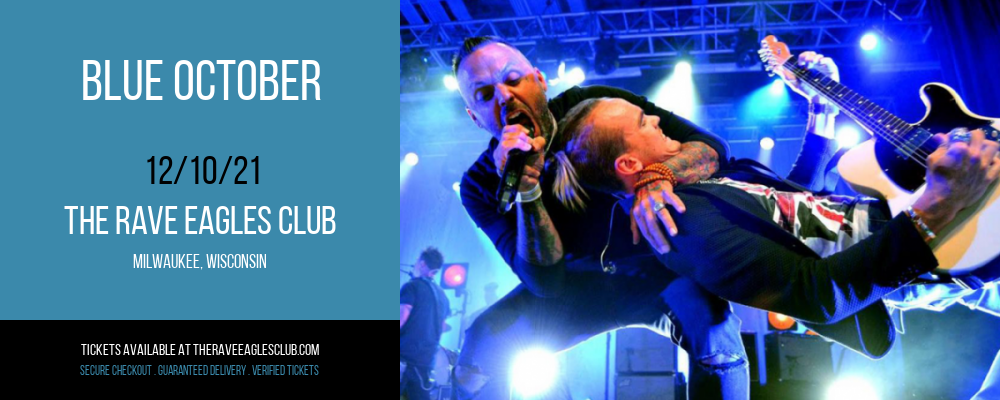 Blue October at The Rave Eagles Club tickets Blue October at The Rave Eagles Club