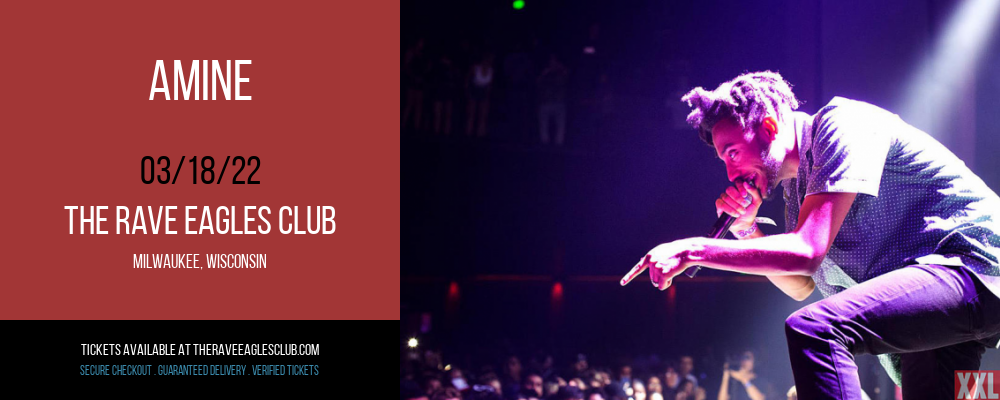 Amine at The Rave Eagles Club tickets Amine at The Rave Eagles Club
