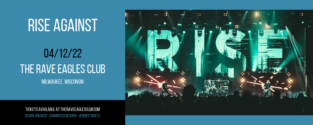 Rise Against at The Rave Eagles Club tickets Rise Against at The Rave Eagles Club