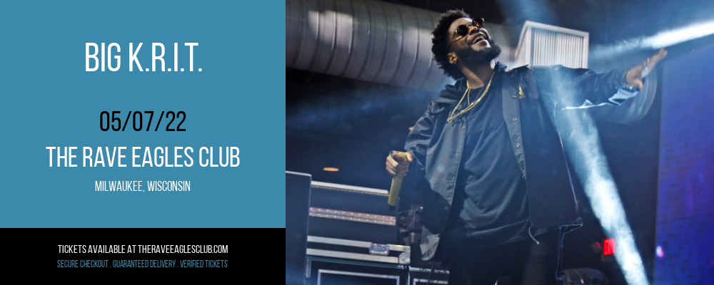 Big K.R.I.T. [CANCELLED] at The Rave Eagles Club