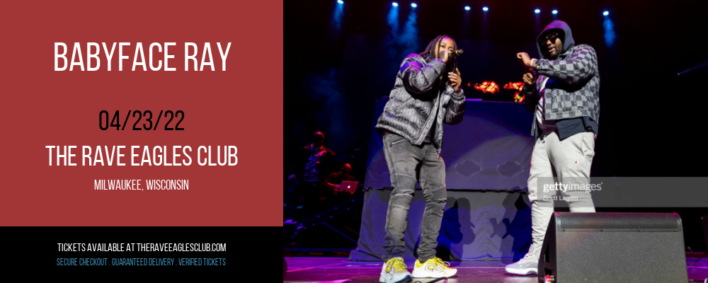 Babyface Ray at The Rave Eagles Club tickets Babyface Ray at The Rave Eagles Club