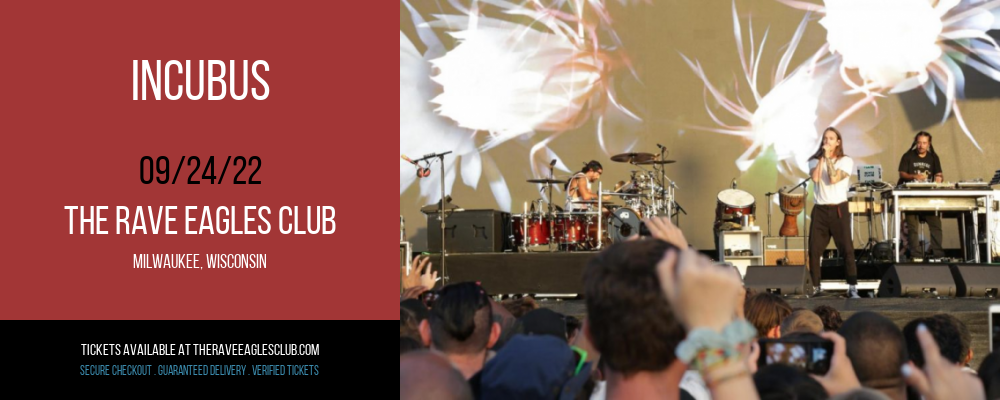Incubus at The Rave Eagles Club tickets Incubus at The Rave Eagles Club