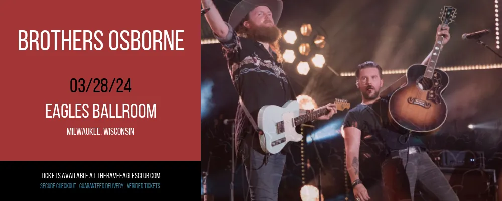 Brothers Osborne at Eagles Ballroom