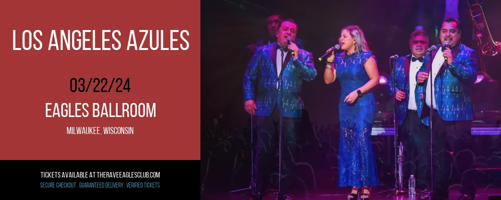 Los Angeles Azules at Eagles Ballroom