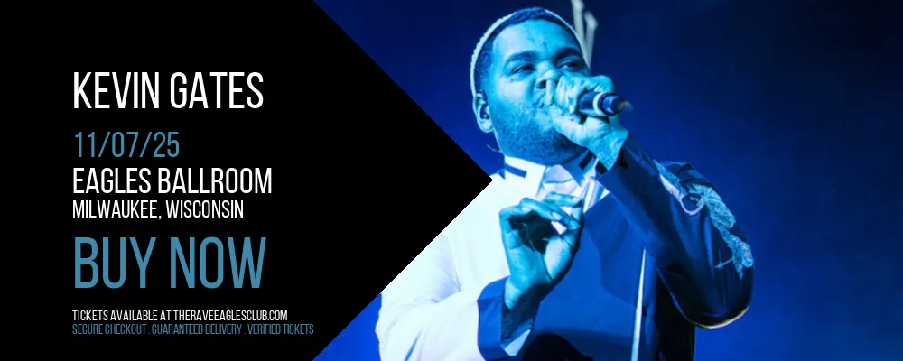 Kevin Gates at Eagles Ballroom